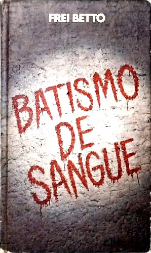 Batismo De Sangue