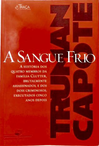 A Sangue Frio