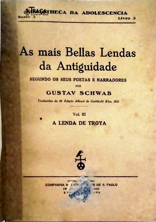 As Mais Bellas Lendas Da Antiguidade - Vol. 3