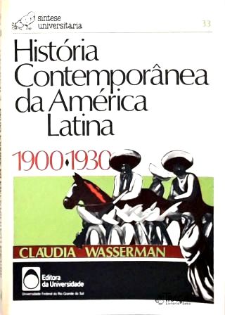 História Contemporânea Da América Latina