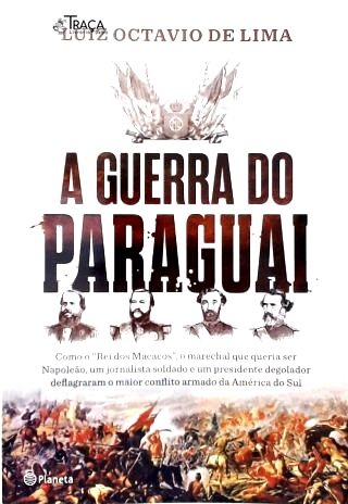 A Guerra do Paraguai