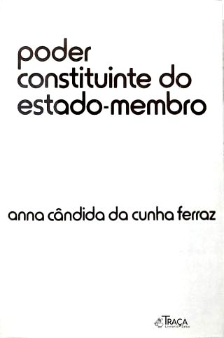 O Poder Constituinte do Estado-Membro