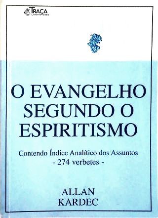 O Evangelio segundo o Espiritismo