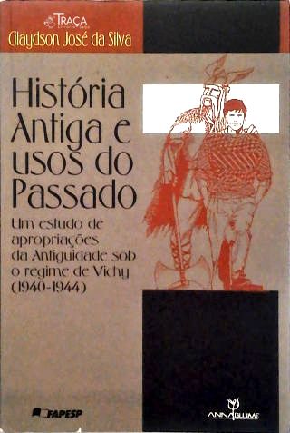 História Antiga e Usos do Passado