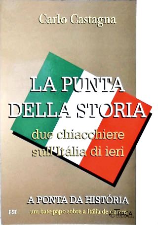 La Punta Della Storia: A Ponta da História