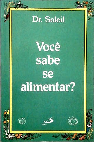 Você Sabe Se Alimentar?