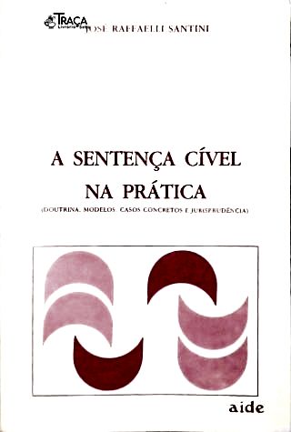 A Sentença Cível na Prática