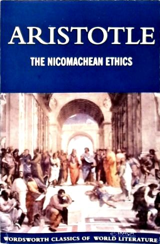 The Nicomachean Ethics