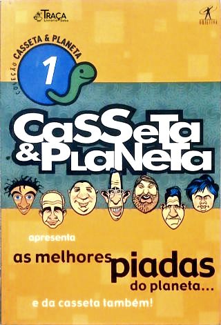 As Melhores Piadas do Planeta... e da Casseta Também! Vol. 1