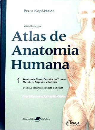 Atlas de Anatomia Humana - Em 2 Volumes