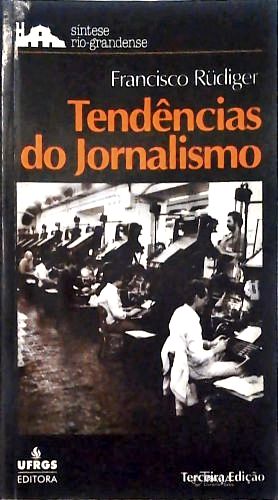 Tendências Do Jornalismo