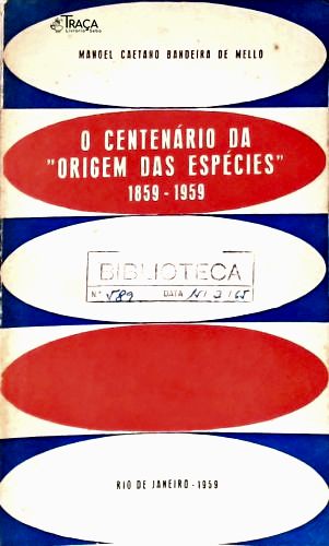 O Centenário da Origem das Espécies (1859-1959)