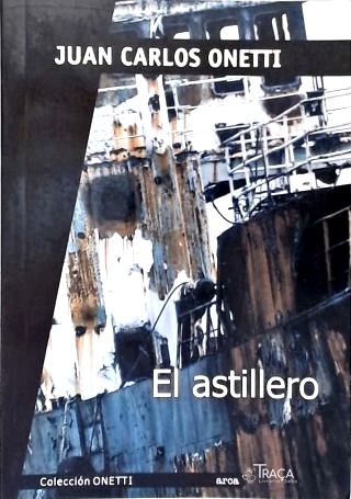 El Astillero