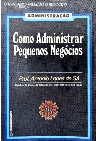 Como Administrar Pequenos Negócios