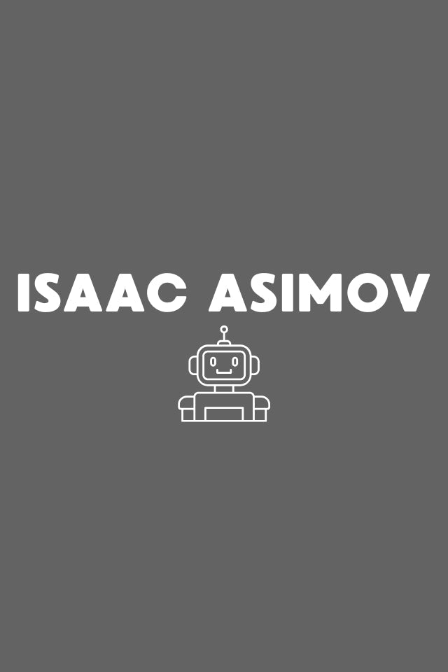 ISAAC ASIMOV