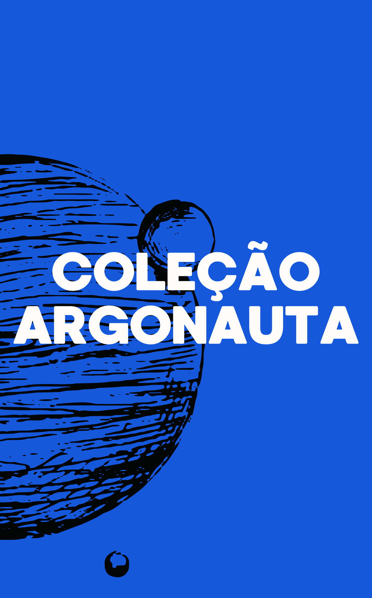 COLEÇÃO ARGONAUTA