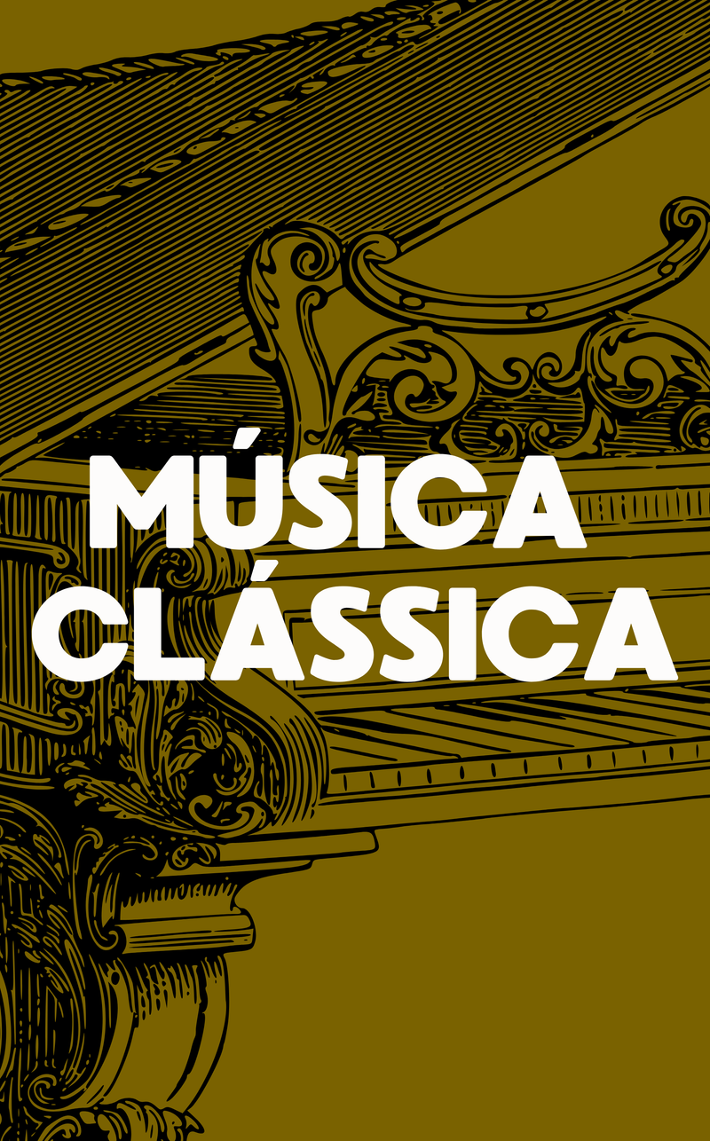 MÚSICA CLÁSSICA