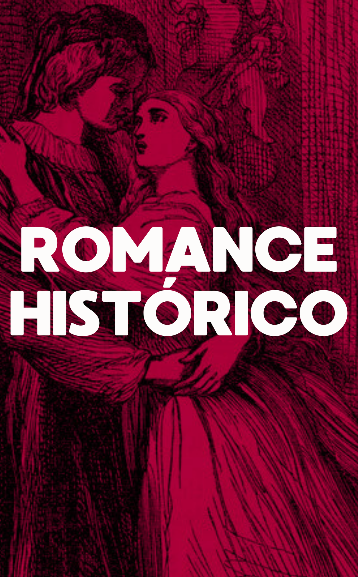 ROMANCE HISTÓRICO