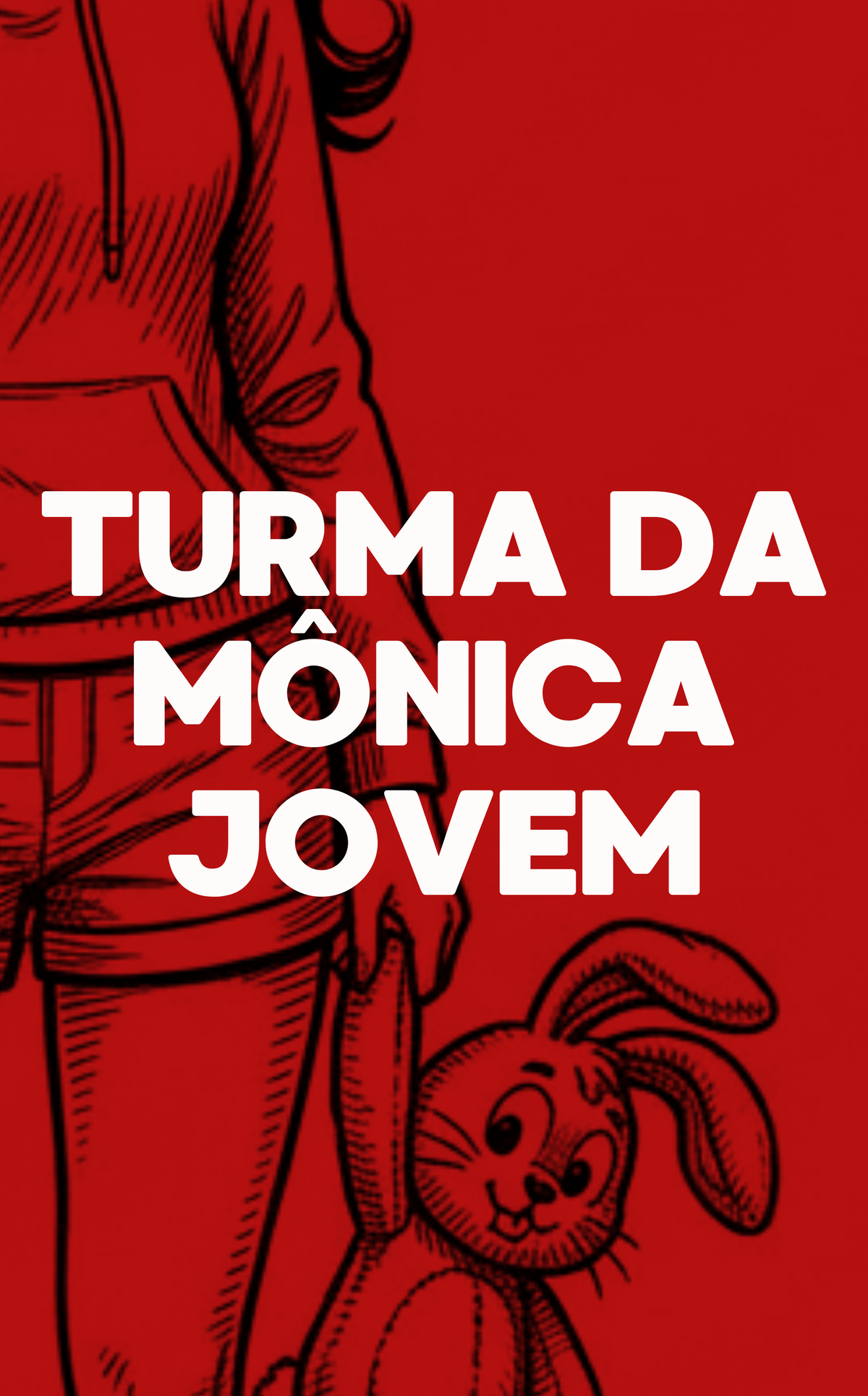 TURMA DA MÔNICA JOVEM