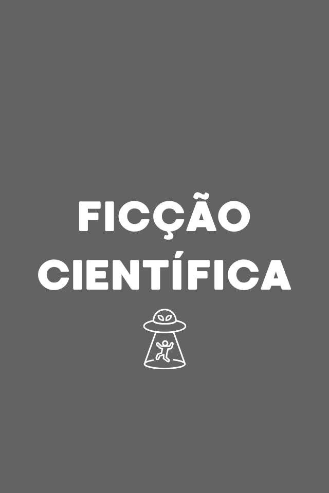 FICÇÃO CIENTÍFICA