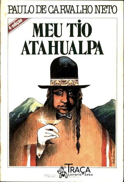 Meu Tio Atahualpa