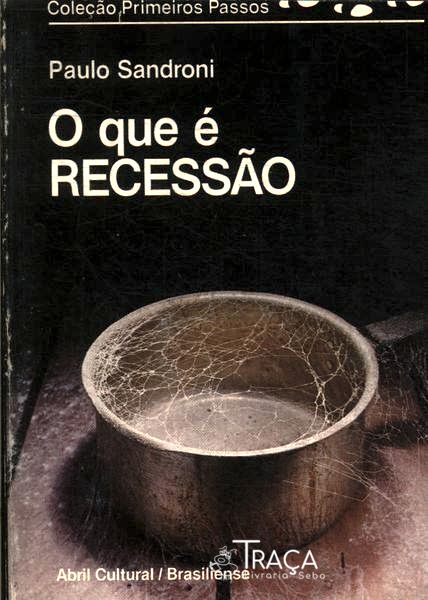 O Que É Recessão