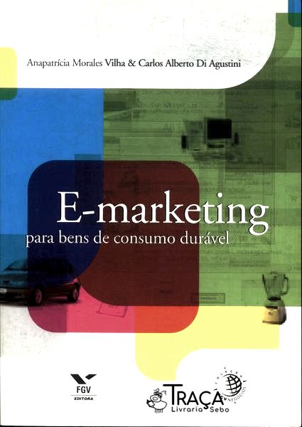 E-marketing para Bens de Consumo Durável