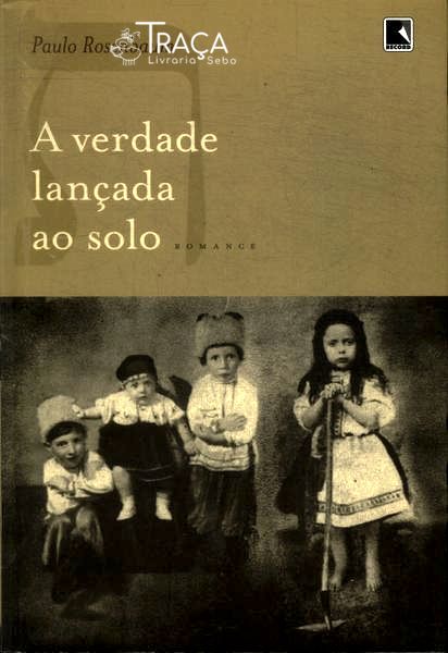 A Verdade Lançada Ao Solo