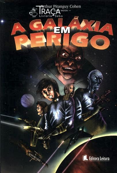 A Galáxia Em Perigo