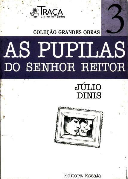 As Pupilas do Senhor Reitor