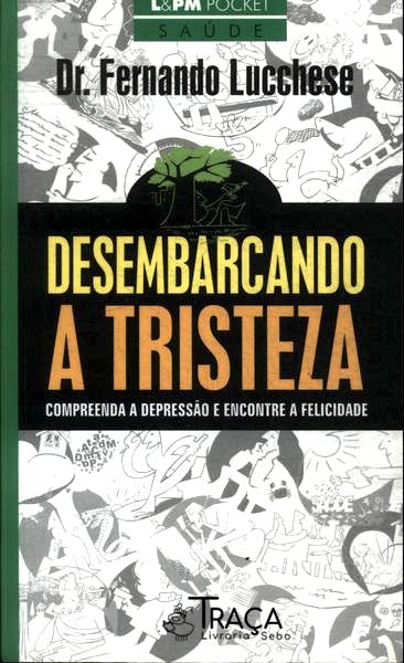 Desembarcando a Tristeza