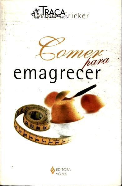 Comer para Emagrecer