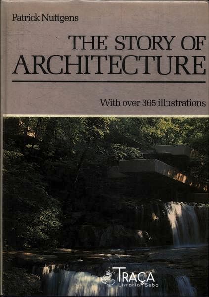 The Story Of Architecture