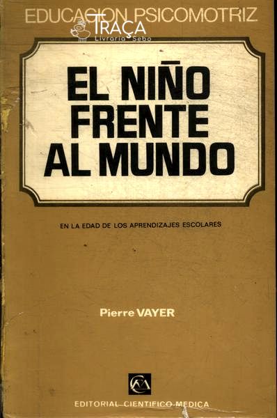 El Niño Frente Al Mundo