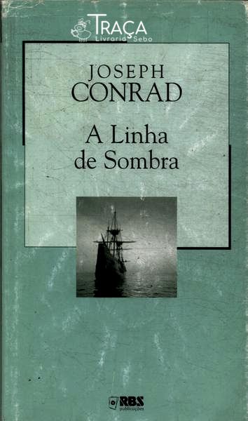 A Linha De Sombra