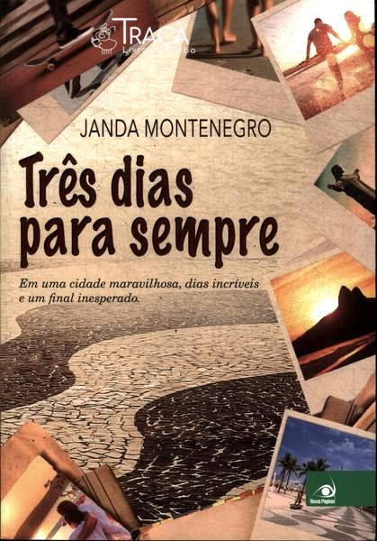 Três Dias Para Sempre