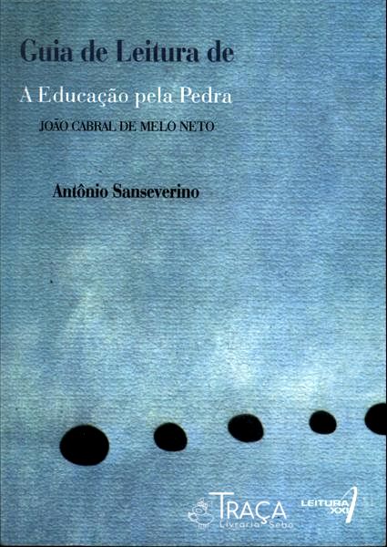 Guia De Leitura De A Educação Pela Pedra