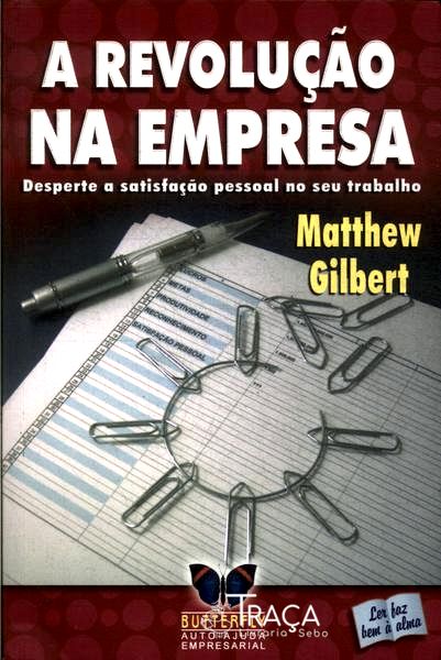 A Revolução Na Empresa