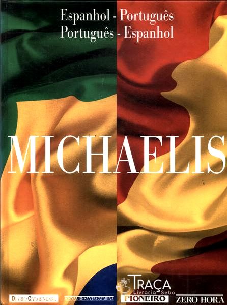 Michaelis: Espanhol-português Português-espanhol (1999)