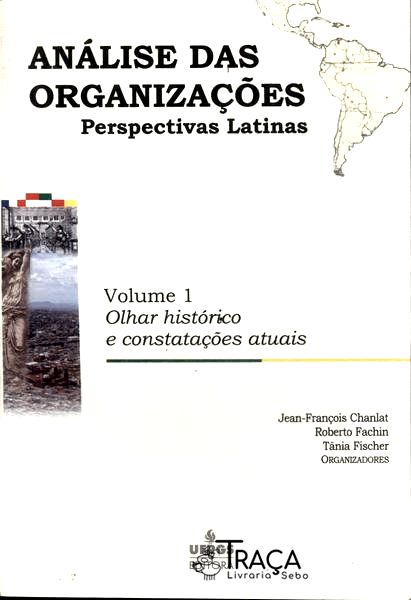 Análise das Organizações: Perspectivas Latinas Vol 1