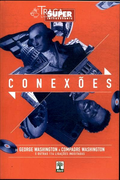 Conexões: de George Washington a Compadre Washington