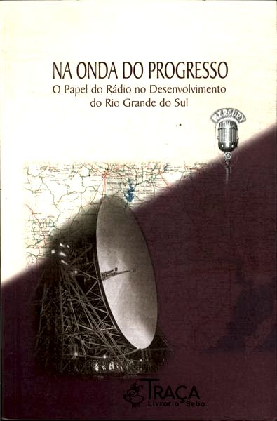 Na Onda do Progresso
