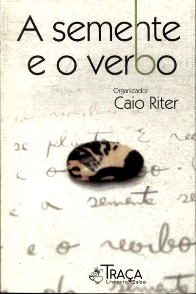 A Semente E O Verbo