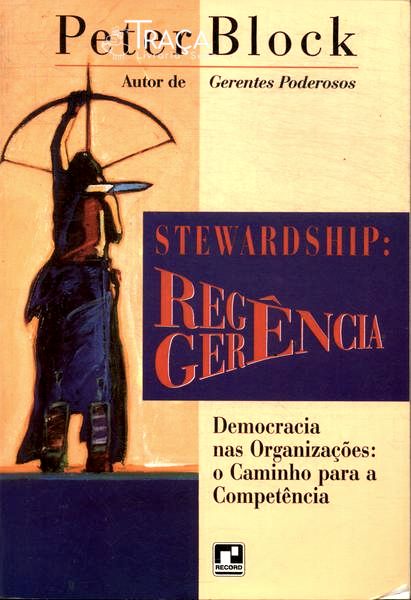 Stewardship: Regência/gerência