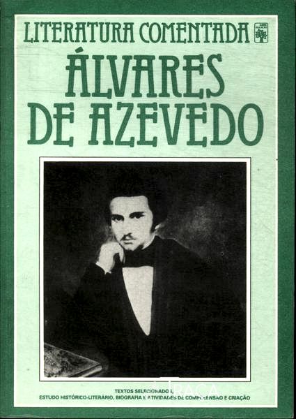 Literatura Comentada: Álvares de Azevedo