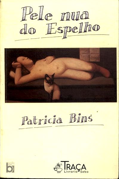 Pele Nua Do Espelho