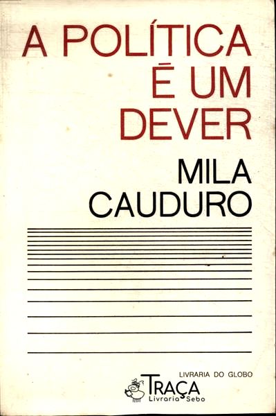 A Política É Um Dever