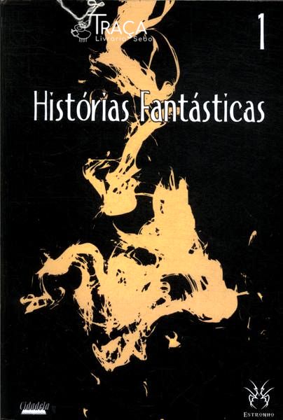 Histórias Fantásticas Vol 1