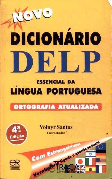 Novo Dicionário Delp Essencial da Língua Portuguesa (2009)