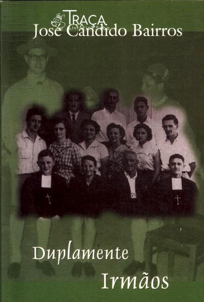 Duplamente Irmãos